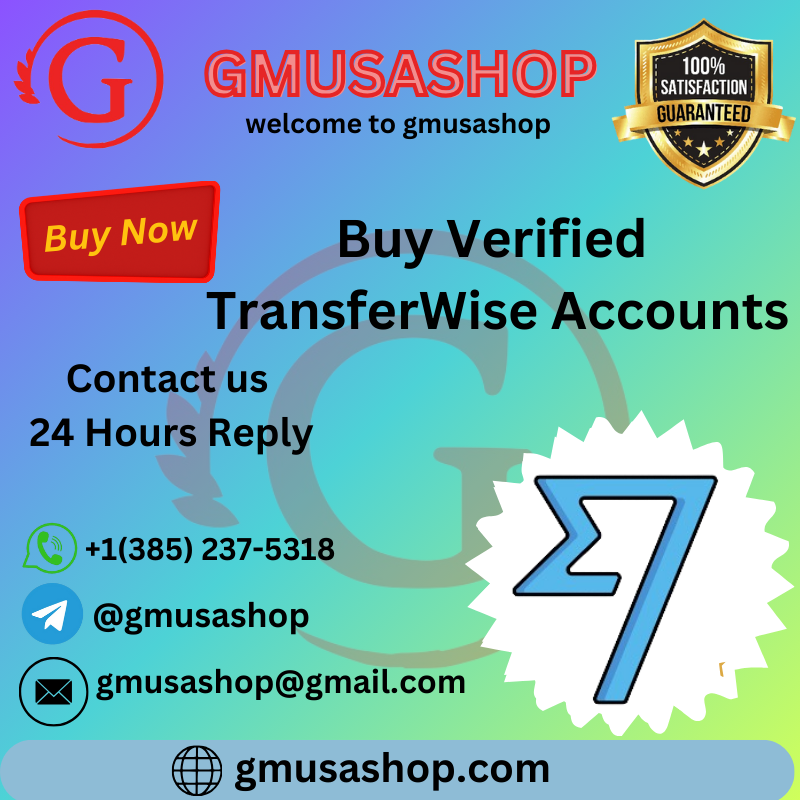 Buy Verified TransferWise Accounts Good Quality 100%