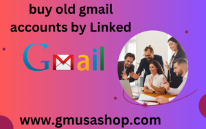 buy old gmail accounts by Linked