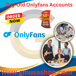 Buy Old Onlyfans Accounts